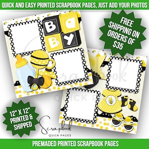 May include: Two 12x12 inch printed scrapbook pages with a bee and baby theme. The pages feature yellow and black polka dots, a baby bottle, a rattle, a bee-themed dress, and blocks that spell "baby".