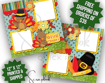 Thanksgiving Scrapbook Pages Premade PRINTED Turkey Scrapbook Quick Pages 12x12 Digital Print Scrapbook Friendsgiving Boy Girl Holiday