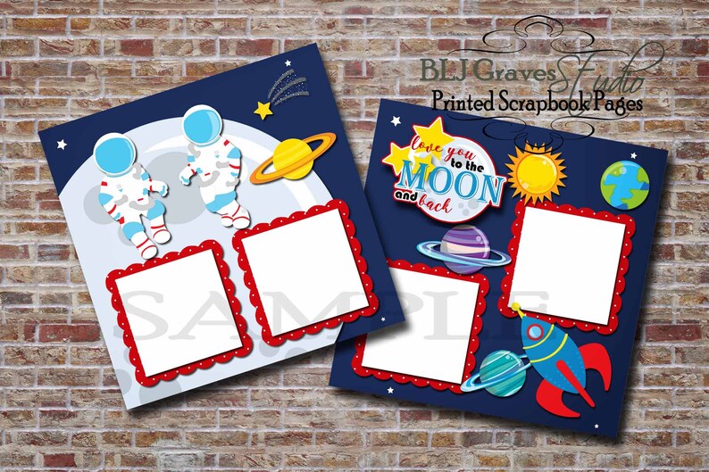 2 PRINTED 12x12 Premade Scrapbook Pages Astronaut Rocket Etsy