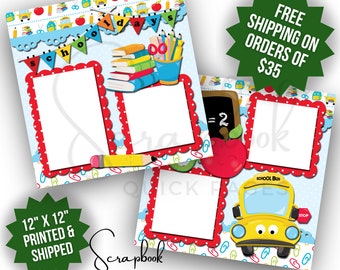 School Days Scrapbook Pages Premade PRINTED 12x12 Boy School Days Scrapbook Girl Premade Scrapbook Quick Pages Digital Print Scrapbook