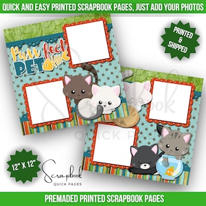 Pagine di album per gatti prefabbricate STAMPATE 12x12 Scrapbook per animali domestici gattino Pagine veloci Layout di album per amanti dei gatti Pagine di album per stampa digitale Ragazzo Ragazza