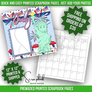 July Calendar Scrapbook Layout Independence Day PRINTED Scrapbook Quick Page Statue of Liberty Premade Layout 12x12 Digital Print Scrapbook