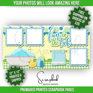 Bath Time Scrapbook Layout Premade PRINTED Fun In The Tub Scrapbook Quick Pages Boy Bathtub Premade Scrapbook 12x12 Printed Scrapbook Pages