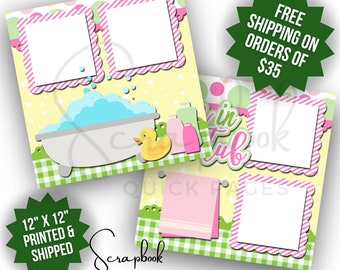 Bathtub Scrapbook Layout Girl Bath Time PRINTED Scrapbook Quick Pages Premade Printed Scrapbook 12x12 Page Digital Scrapbook Layout Girl