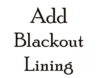 Blackout Lining to Add on Curtains, For a Pair of 2 Panels, Blackout Window Drapery Lining, Blackout Window Valance Lining