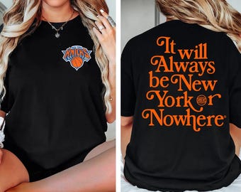 Knicks New York or Nowhere | Shirt Peanuts New York Shirt | NYC Graphic Tee | New York Or Nowhere | Knick Gift, Women’s Mens Shirt