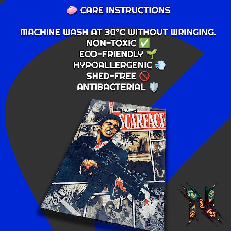May include: A rectangular, dark-colored textile featuring a graphic from the movie "Scarface" with Al Pacino. The image includes text: "CARE INSTRUCTIONS", "MACHINE WASH AT 30&deg;C WITHOUT WRINGING", "NON-TOXIC", "ECO-FRIENDLY", "HYPOALLERGENIC", "SHED-FREE", and "ANTIBACTERIAL".