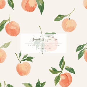 May include: Watercolor seamless pattern featuring peaches with green leaves on a cream background. The text "Seamless Pattern" is displayed in a rectangular frame. The peaches are in shades of orange and pink.