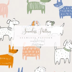 May include: A seamless pattern featuring colorful, cartoon-style dogs in various poses. The dogs are in shades of pink, green, blue, orange, and white, with decorative collars. The words "Seamless Pattern" are displayed in a decorative font.