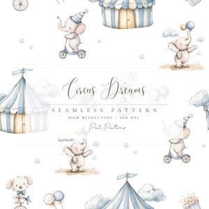 Peut inclure: Motif sans couture à l'aquarelle avec des éléments de cirque. Il comprend des éléphants, des chapiteaux, des nuages et un chien sur un monocycle, le tout dans des couleurs pastel douces. Le texte "Circus Dreams" est également présent.