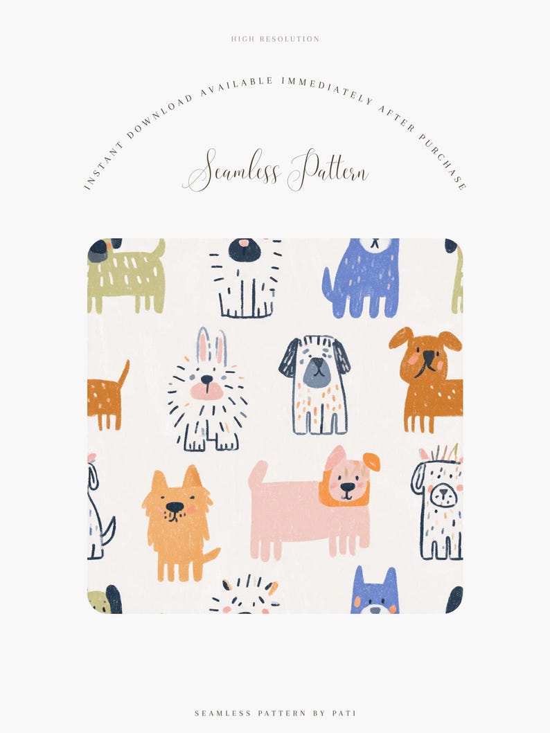 K&ouml;nnte beinhalten: Ein nahtloses Muster mit Cartoon-Hunde-Illustrationen in Blau, Orange, Rosa und Gr&uuml;n auf wei&szlig;em Hintergrund. Der Text "Seamless Pattern" ist kursiv geschrieben. Die W&ouml;rter "Instant Download Available Immediately After Purchase" sind ebenfalls sichtbar.
