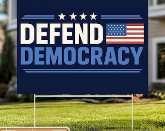 Defend Democracy Yard Sign, Anti-Trump Garden Sign, Resist Hate Lawn Sign, Resist Racism Yard Sign, Protect Democracy Yard Sign, Anti Maga