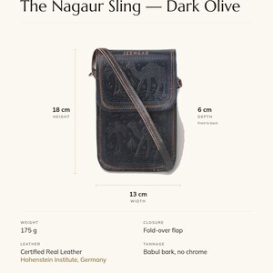 Specification card for The Nagaur Sling in dark olive: 13 cm wide, 18 cm high, 6 cm deep, 175 g, fold-over flap, full-grain leather, babul bark tannage. Made by Mohan.