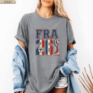 France 2026 Soccer Shirt, France World Soccer Fan Tee, French Football Fan Shirt, Retro France Game Day Tee, Vintage Sports Shirt image 8