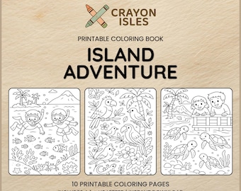 Könnte beinhalten: Ein ausdruckbares Malbuch mit dem Titel "Island Adventure" mit drei Beispiel-Malvorlagen. Die Seiten zeigen Strichzeichnungen von Schnorcheln, Vögeln und Kindern mit Schildkröten. Das Cover enthält den Text "Crayon Isles" und "10 Printable Coloring Pages".