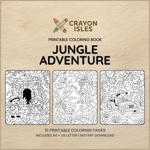 May include: A printable "Jungle Adventure" coloring book with sample pages showing jungle scenes. The illustrations are in black and white, featuring monkeys, explorers, and a jeep. The Crayon Isles logo is at the top.
