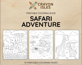 May include: A printable coloring book titled "Safari Adventure" with three sample pages featuring elephants, a safari jeep, and giraffes. The book includes the text "Crayon Isles" and "10 Printable Coloring Pages".