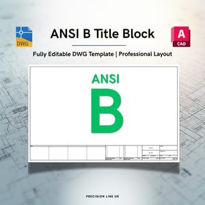 Può includere: Un modello di blocco del titolo ANSI B bianco con il testo "ANSI B Title Block" in nero e verde. Il modello include il testo "Fully Editable DWG Template | Professional Layout". Le icone DWG e CAD sono visibili.