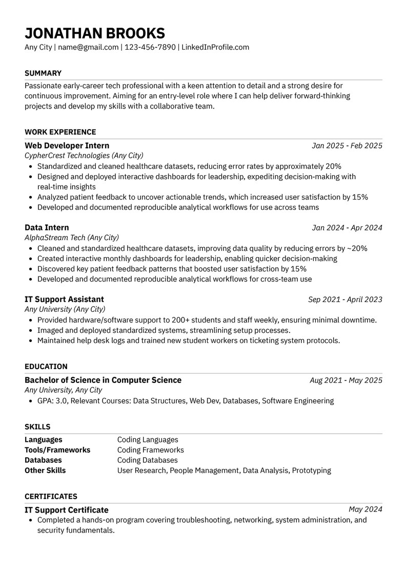 May include: A resume for Jonathan Brooks, a tech professional. The resume lists work experience as a Web Developer Intern, Data Intern, and IT Support Assistant. It also includes education, skills, and a certificate.