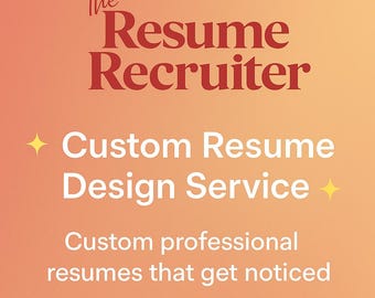 Custom Resume Design Service | ATS-Optimized, Professional Makeover