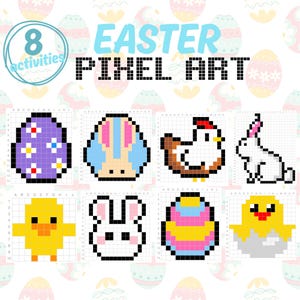 Può includere: Un foglio di attività di pixel art a tema pasquale con otto diversi disegni. I disegni includono un uovo di Pasqua, un pulcino, un coniglietto e una gallina. Le parole "Easter Pixel Art" sono visualizzate in grandi lettere pixelate.