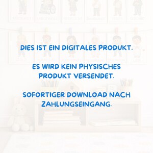 May include: A digital product notice with blue text on a light background. The text reads: DIES IST EIN DIGITALES PRODUKT. ES WIRD KEIN PHYSISCHES PRODUKT VERSENDET. SOFORTIGER DOWNLOAD NACH ZAHLUNGSEINGANG. The background shows faint illustrations of children.