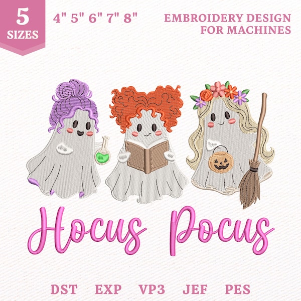 Hocus Pocus Ghost Sister Witches Embroidery File, Trick or Treat Ghost (Instant Download)