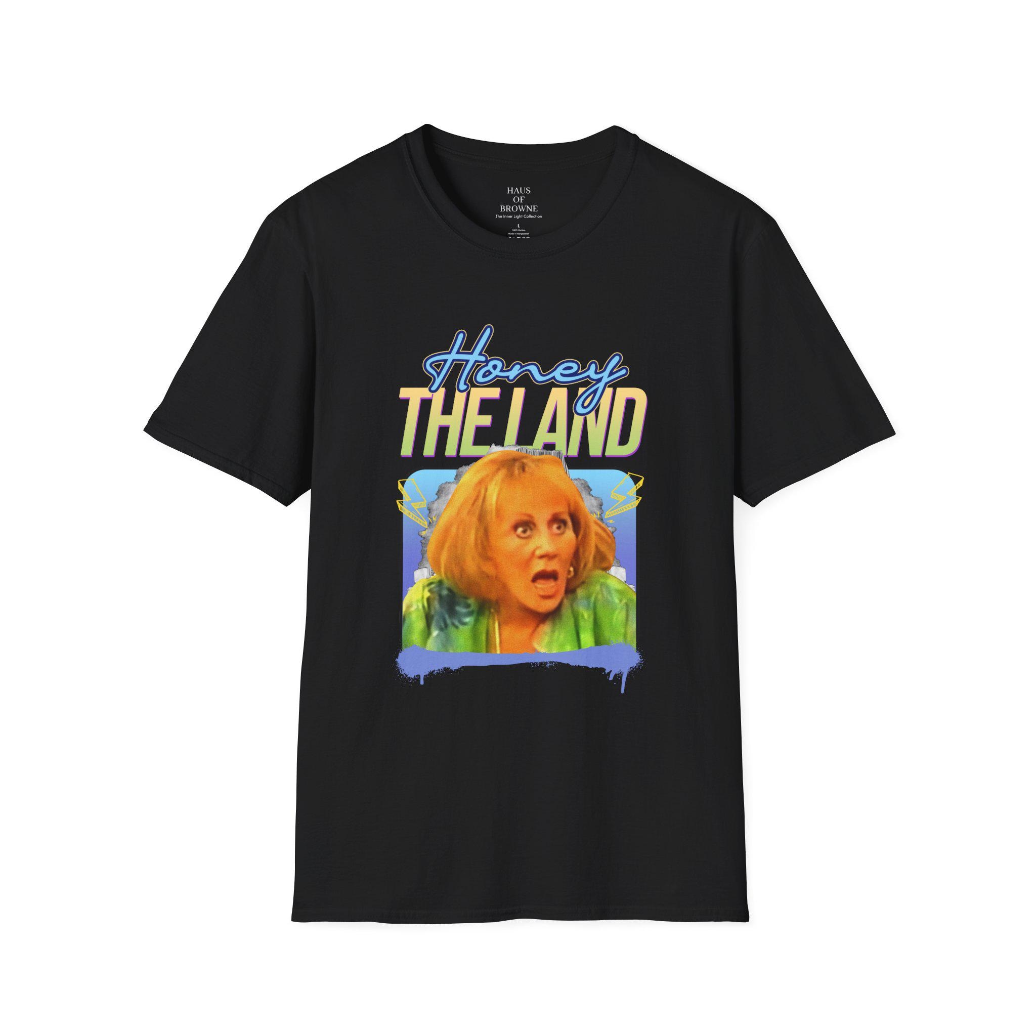 Honey, the Land! Sylvia Browne Vintage-inspired Unisex Softstyle T