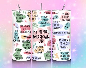 Daily Affirmation Tumbler | Positive Quotes Stainless Steel Cup | Self Love Motivation Water Bottle | Inspirational Gift Mental Breakdown