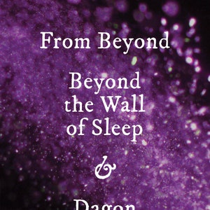 From Beyond | Beyond the Wall of Sleep | Dagon | HP Lovecraft | Horror | Suspense | Trade Paperback | Brand New