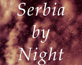 Serbia by Night | Mark Sargent | Last Word Press | Short Stories & Novellas | Trade Paperback | Brand New