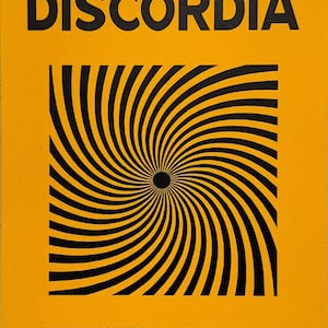 May include: A book cover with a bright yellow background and black text reading PRINCIPIA DISCORDIA. Below the title is a square graphic featuring a black and yellow spiral pattern. The bottom text reads THE MAGNUM OPIATE OF MALACLYPSE THE YOUNGER AND OMAR KHAYYAM RAVENHURST WHEREIN IS EXPLAINED ABSOLUTELY EVERYTHING WORTH KNOWING ABOUT ABSOLUTELY ANYTHING.