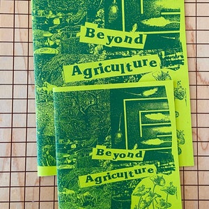 Beyond Agriculture | Permaculture | Organic Farming | Zine | Brand New