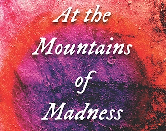 At the Mountains of Madness | HP Lovecraft | Weird | Horror | Fiction