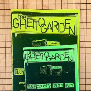 Ghetto Garden | Brand New | Zine | DIY | Gardening | Urban Farm | Anarchist | Activist | Punk