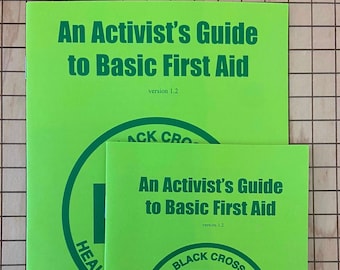 Activist Guide Basic First Aid Zine | Black Cross Health Care Collective | Brand New