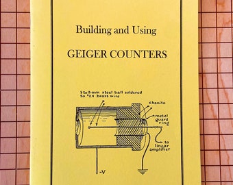 Building and Using Geiger Counters | Brand New | Zine | DIY