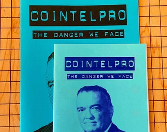 COINTELPRO: I pericoli che affrontiamo / Politica / Movimento contro la guerra / Zine / Nuovo di zecca