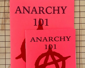 Anarchy 101 | Bob Black | Anarchism | Brand New | Zine