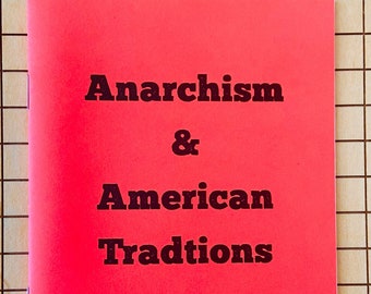 Anarchism & American Traditions | Voltairine de Cleyre | Zine | Brand New | Anarchism