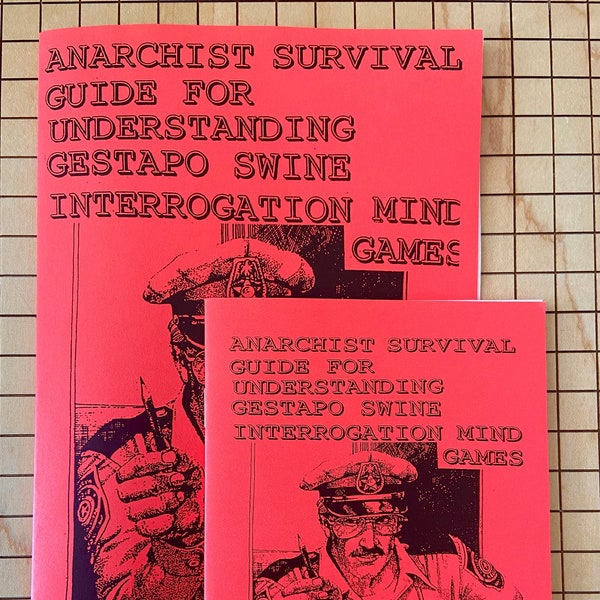 Anarchist Survival Guide for Understanding Gestapo Swine Interrogation Mind Games | Harold H Thompson | Anarchism | Zine | Brand New