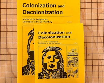 Colonization & Decolonization Manual Indigenous Liberation | Brand New | Zine | Colonization