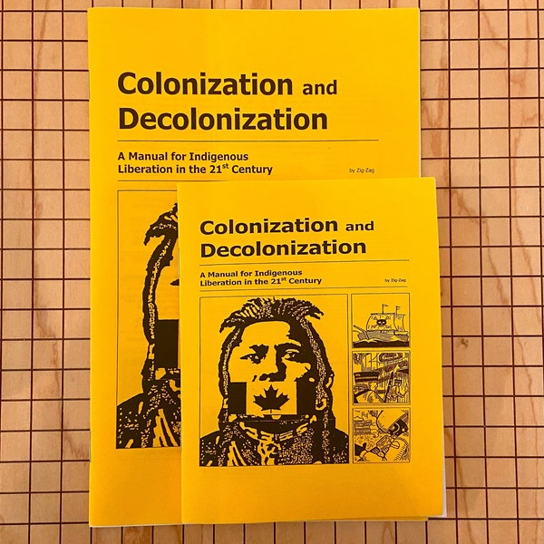 Colonization & Decolonization Manual Indigenous Liberation | Brand New | Zine | Colonization