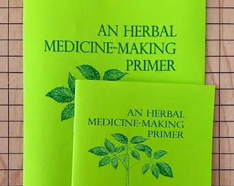 Herbal Medicine Making Primer | Simon the Simpler | How-To | DIY | Brand New | Zines