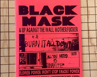 Black Mask & Up Against the Wall Motherf#%ker | Zine | Brand New | Politics | Affinity Groups