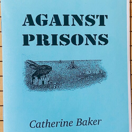 Against Prisons | Zine | Brand New | Abolition | Incarceration | Jail Cell