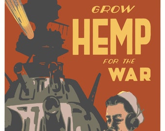Grow Hemp for the War Poster | WWII | USDA | Hemp | Vintage Reprint | New