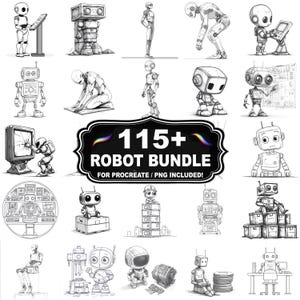 May include: A digital collection of 115+ black and white line art robot illustrations featuring various mechanical characters in different poses and settings, with a central black label reading 115+ ROBOT BUNDLE FOR PROCREATE / PNG INCLUDED!