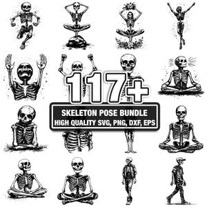 Könnte beinhalten: Eine Sammlung von Schwarz-Weiß-Illustrationen von Skeletten in verschiedenen Posen. Das Bild zeigt Skelette beim Laufen, Meditieren und Stehen. Der Text lautet "117+ SKELETON POSE BUNDLE HIGH QUALITY SVG, PNG, DXF, EPS."