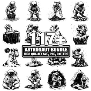 Może przedstawiać: Zbiór czarno-białych ilustracji przedstawiających astronautów w różnych pozach. Obrazy przedstawiają astronautów pracujących z narzędziami, eksplorujących teren i tekst "117+ ASTRONAUT BUNDLE HIGH QUALITY SVG, PNG, DXF, EPS."
